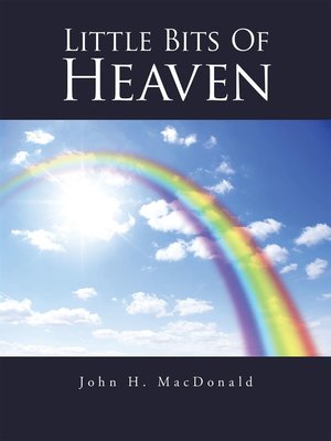 cover image of Little Bits of Heaven
